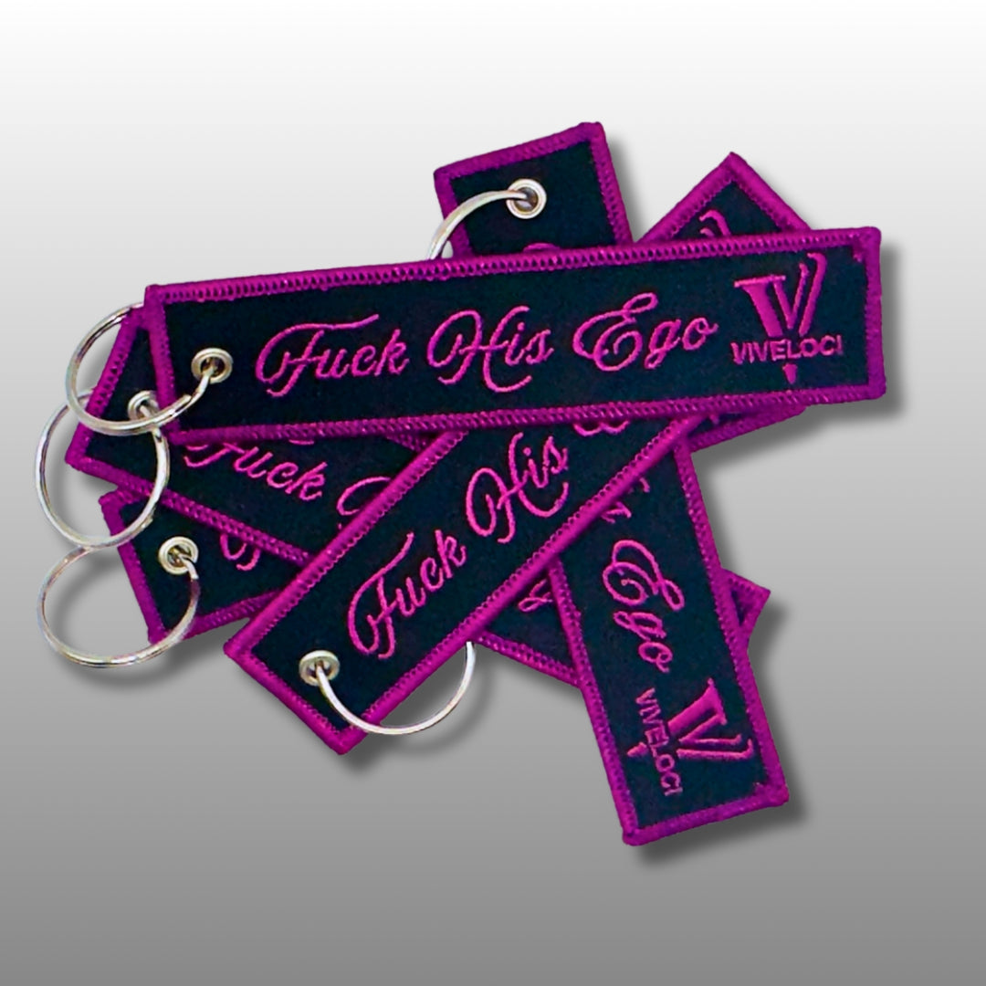 F*** HIS EGO Key Tag